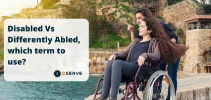 Disabled Vs Differently Abled, which term to use?